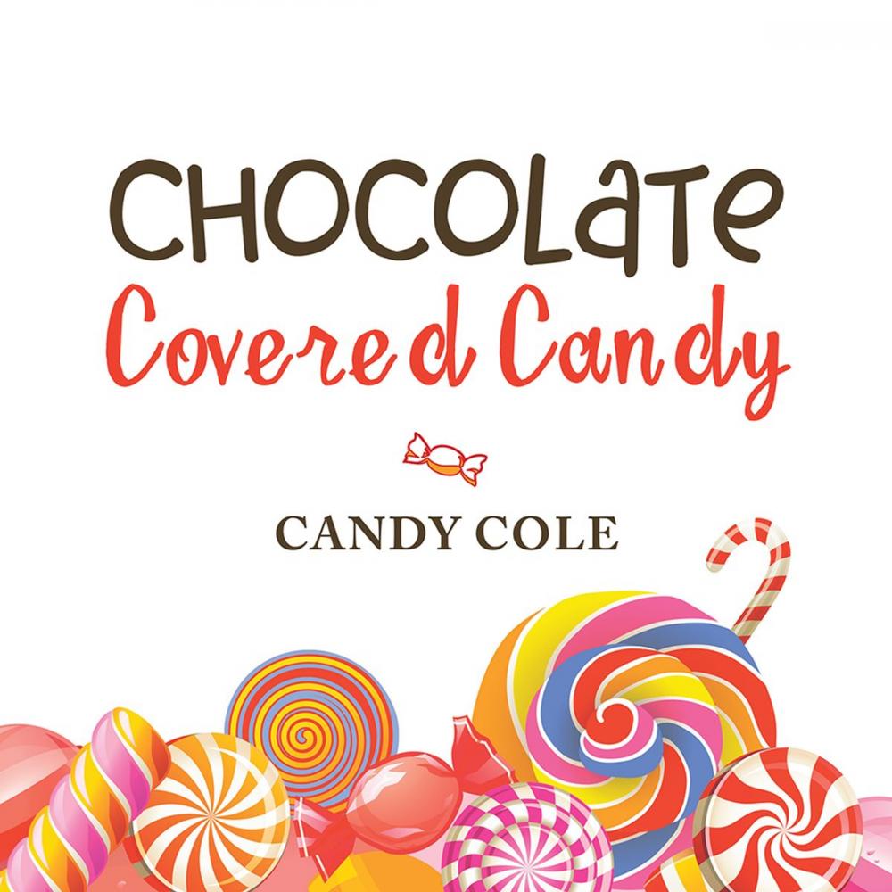 Big bigCover of Chocolate Covered Candy