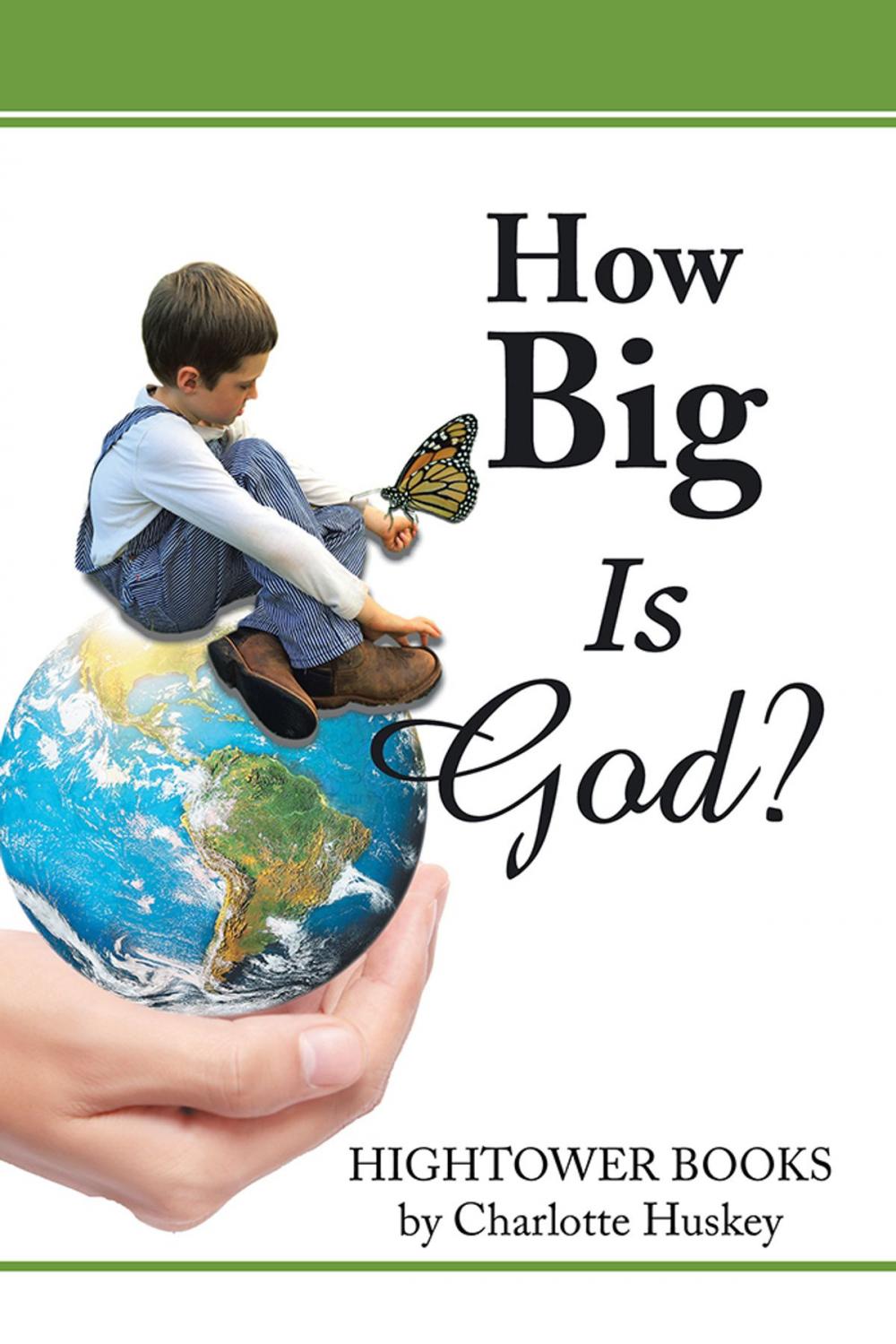 Big bigCover of How Big Is God?