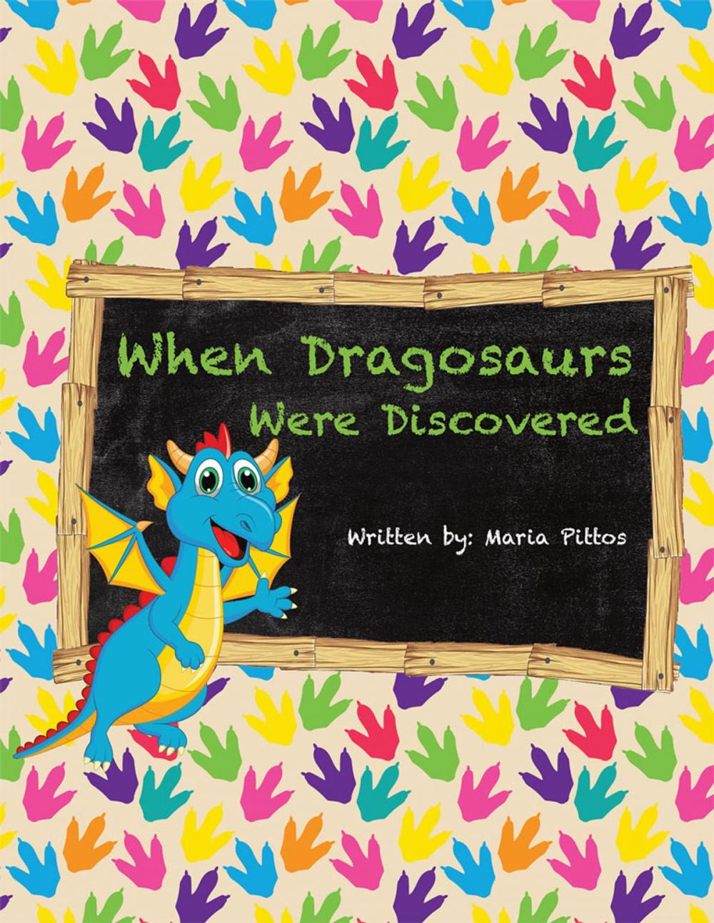 Big bigCover of When Dragosaurs Were Discovered