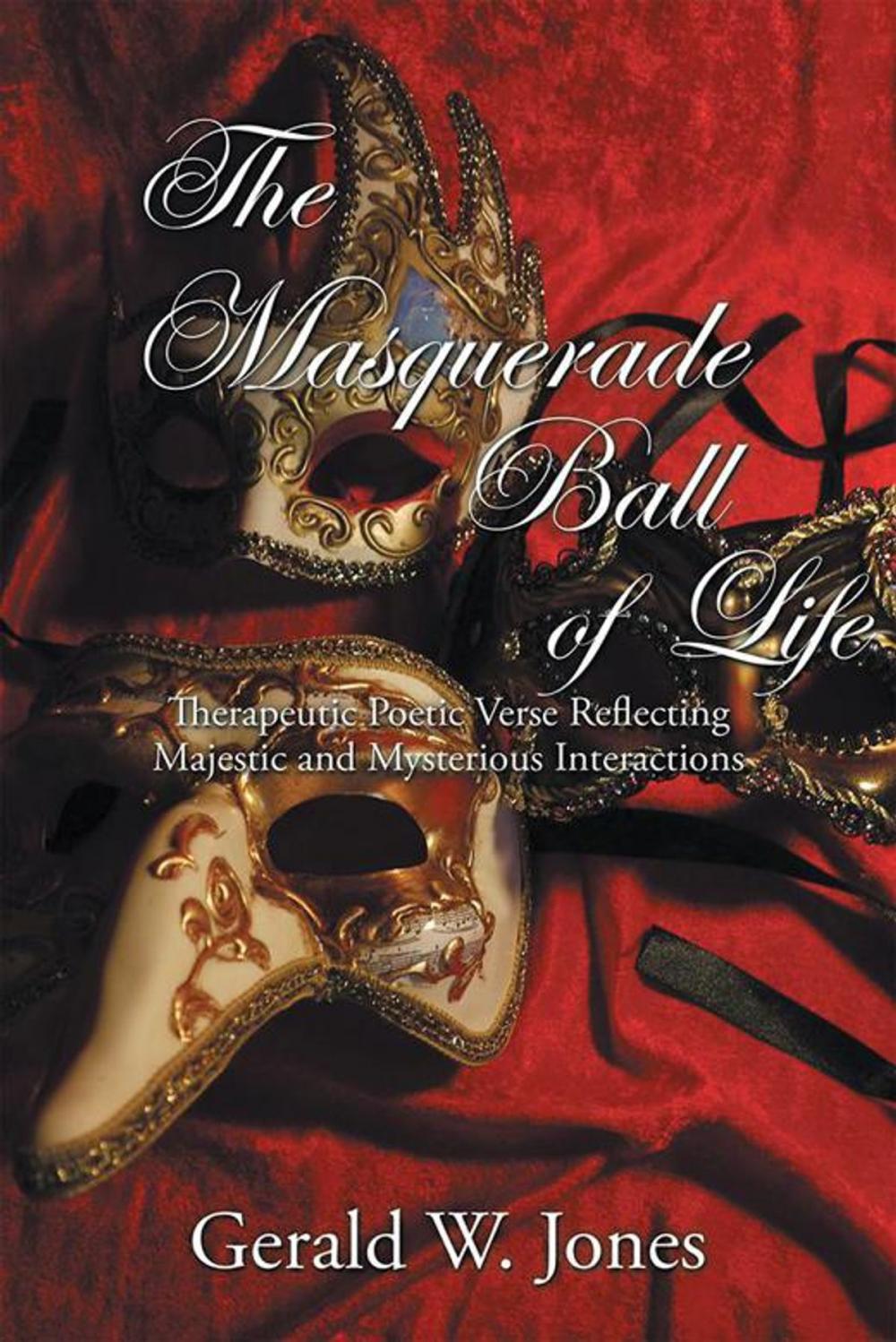 Big bigCover of The Masquerade Ball of Life