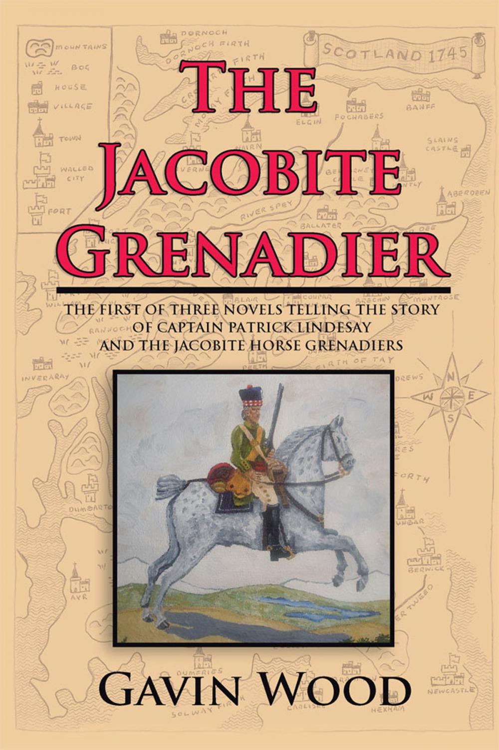 Big bigCover of The Jacobite Grenadier