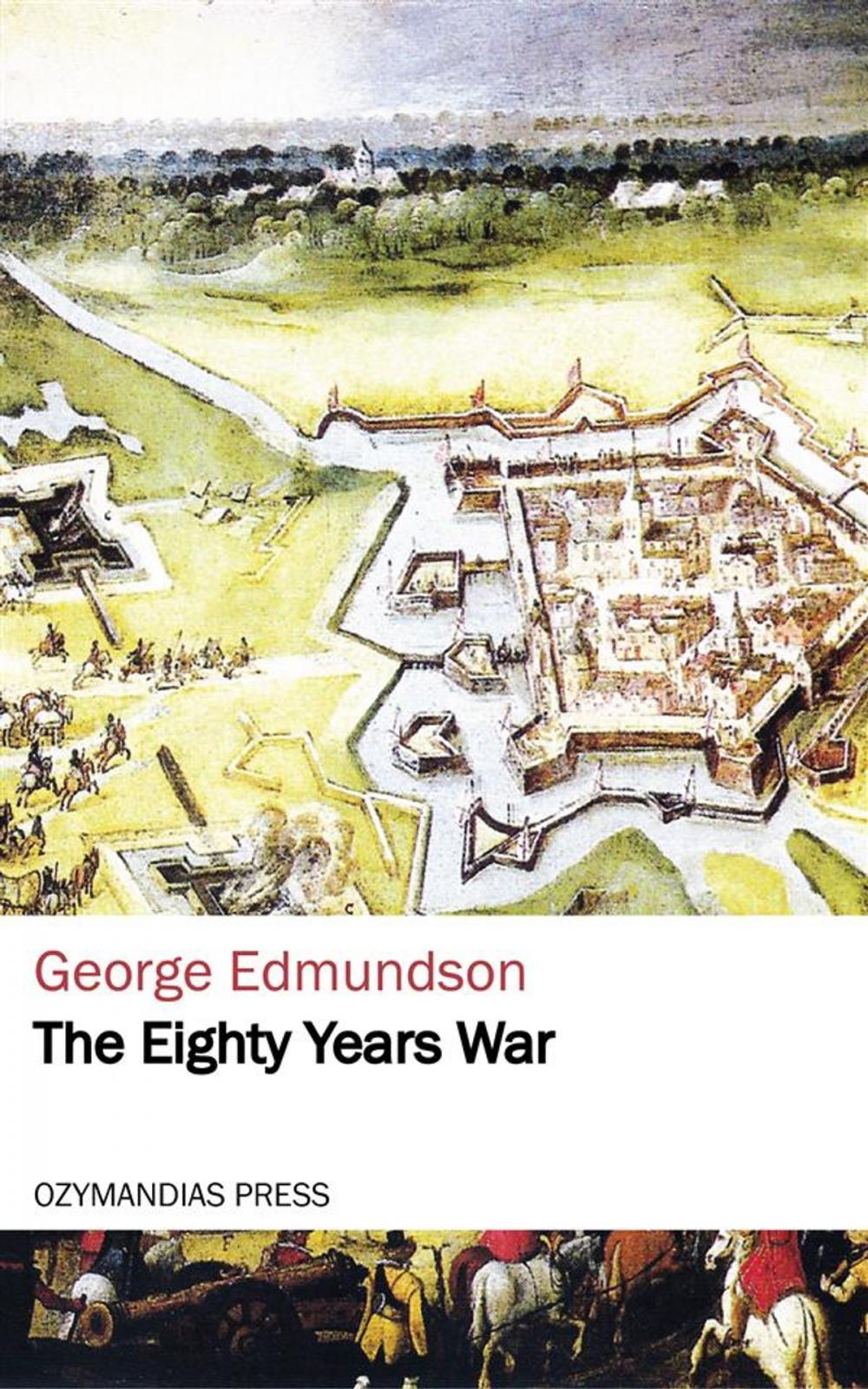 Big bigCover of The Eighty Years War