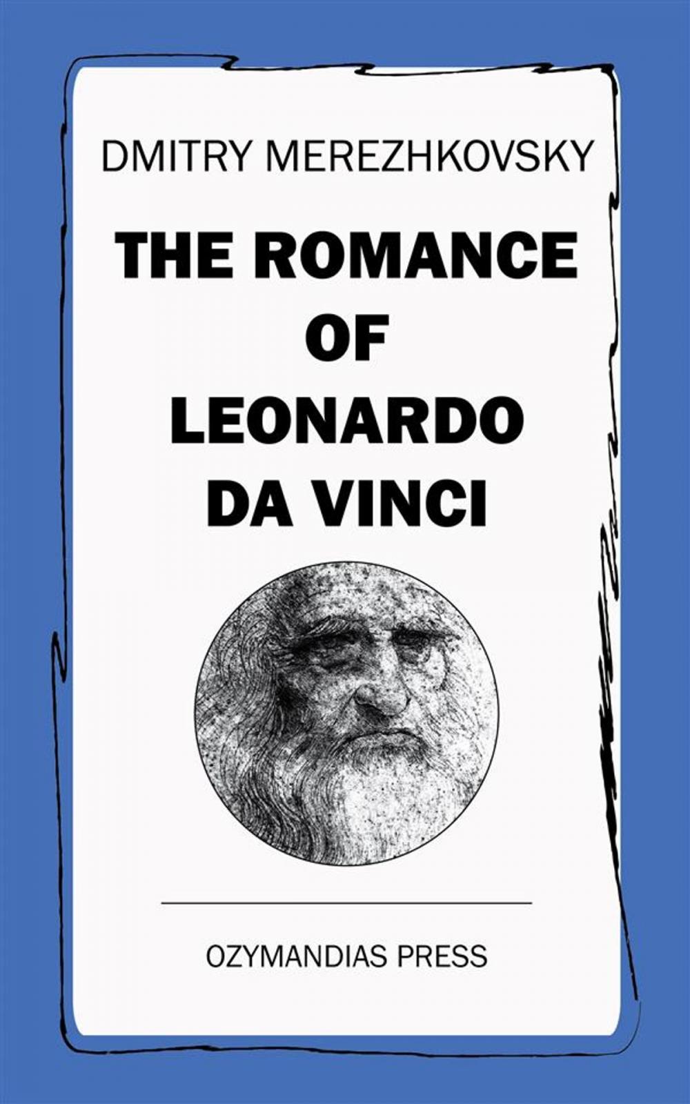 Big bigCover of The Romance of Leonardo da Vinci