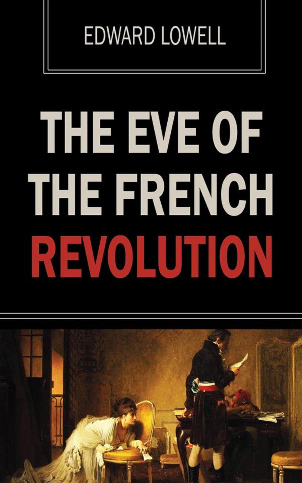 Big bigCover of The Eve of the French Revolution