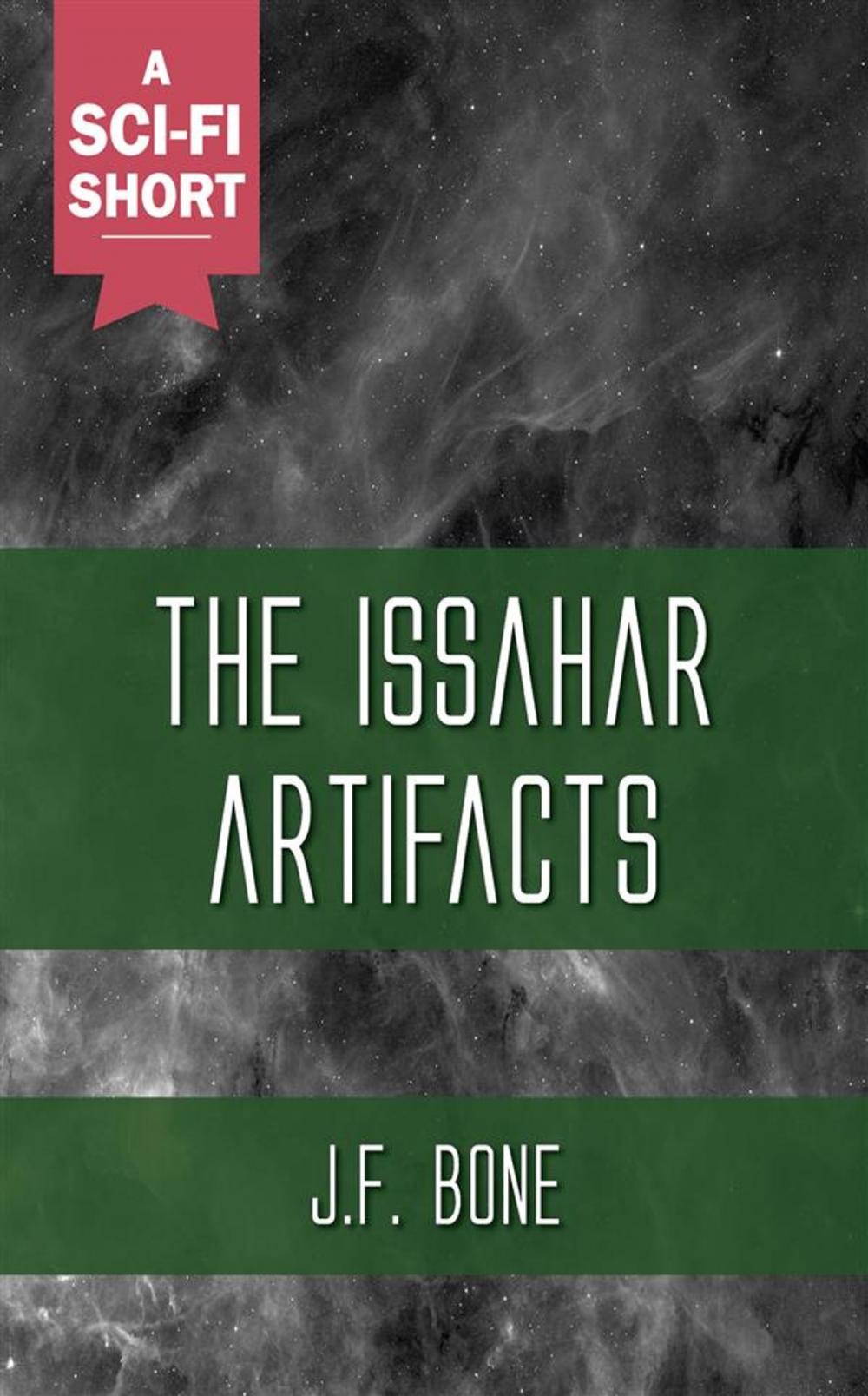 Big bigCover of The Issahar Artifacts