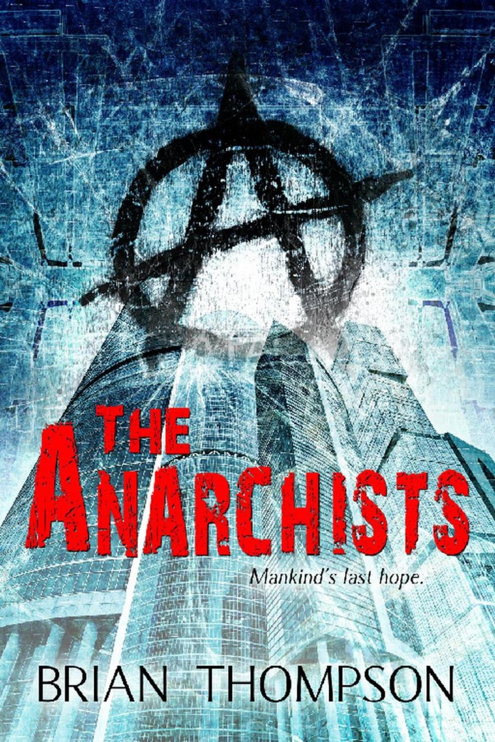 Big bigCover of The Anarchists