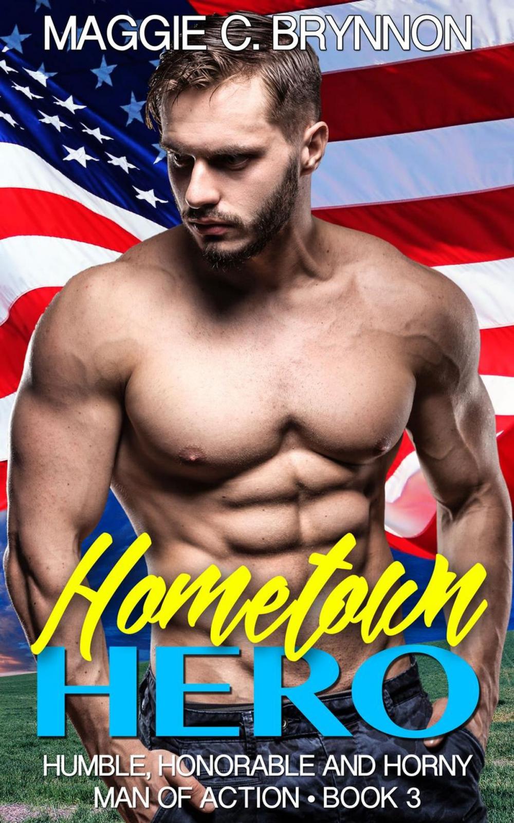 Big bigCover of Hometown Hero: Humble, Honorable and Horny, Book 3