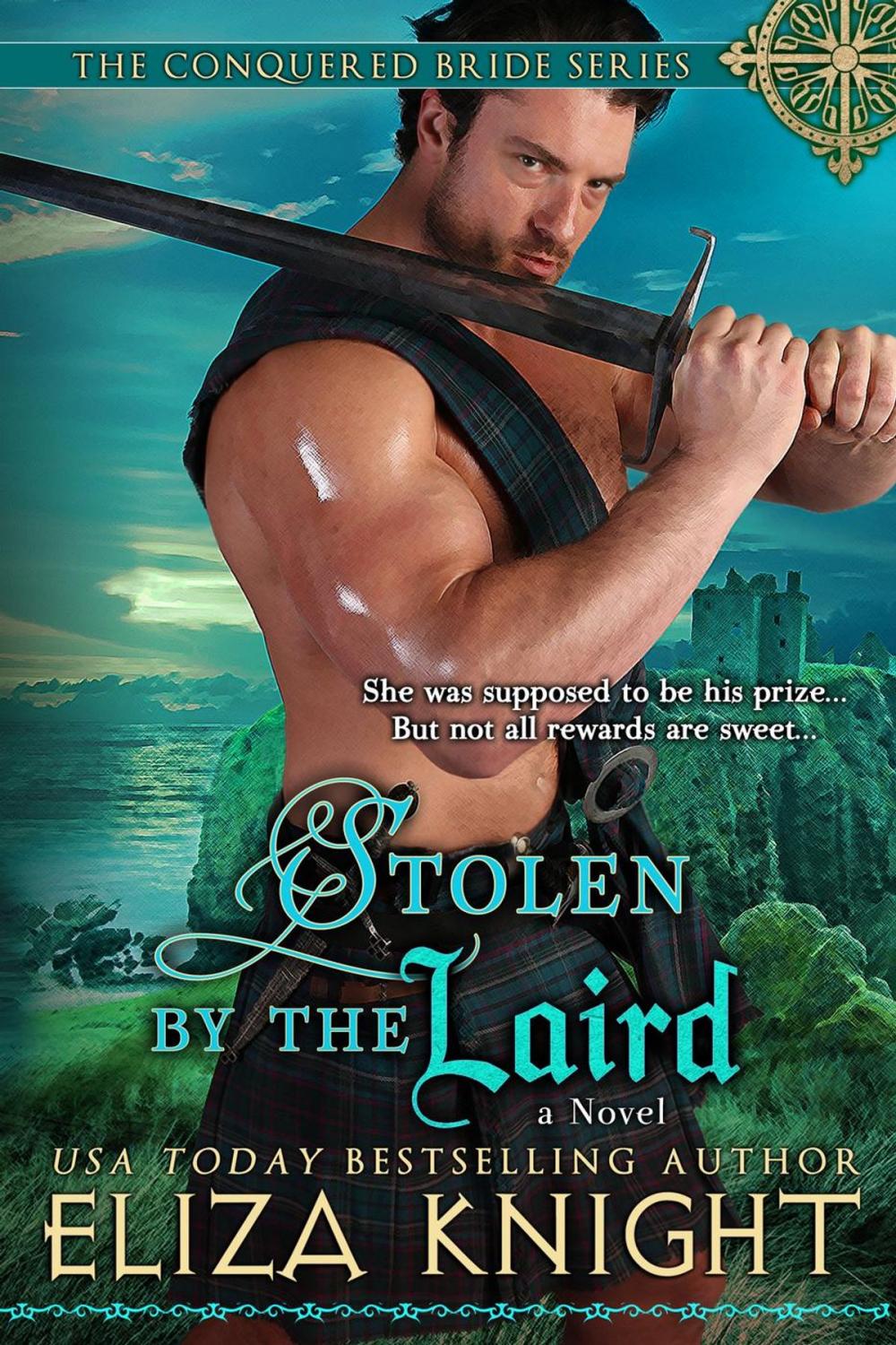 Big bigCover of Stolen by the Laird