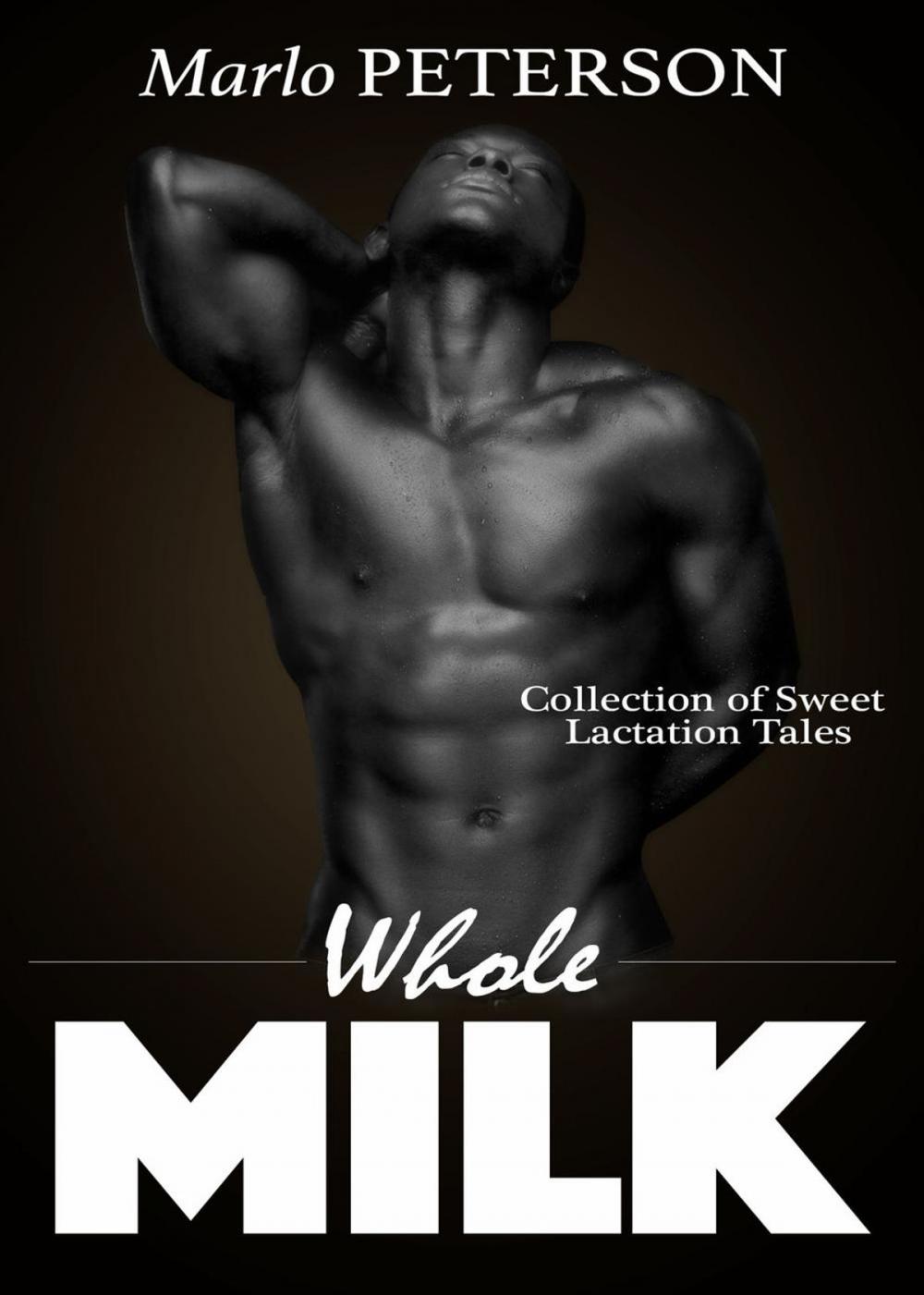 Big bigCover of Whole Milk: Collection of Sweet Lactation Tales