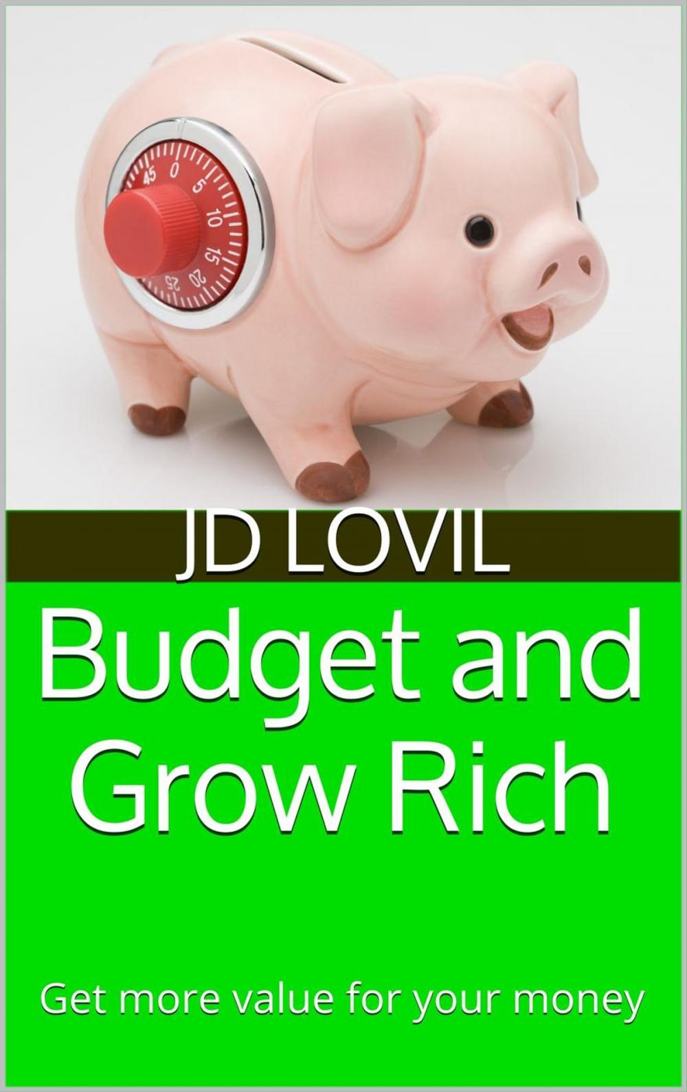 Big bigCover of Budget and Grow Rich