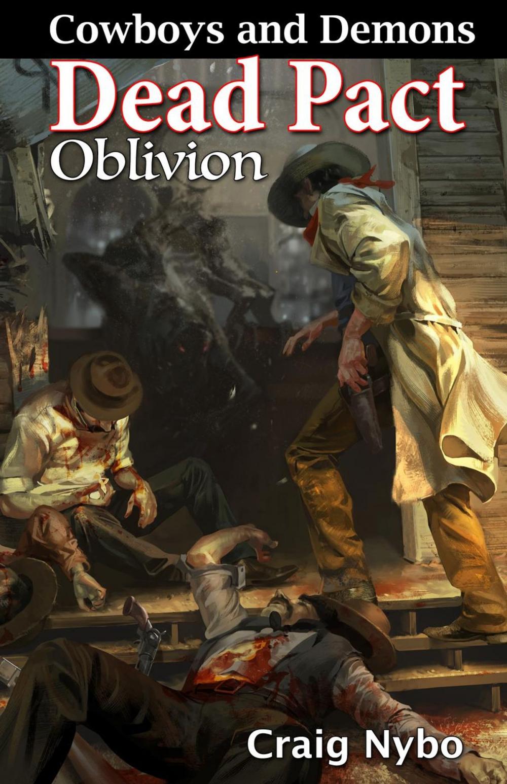 Big bigCover of Cowboys and Demons: Dead Pact Oblivion