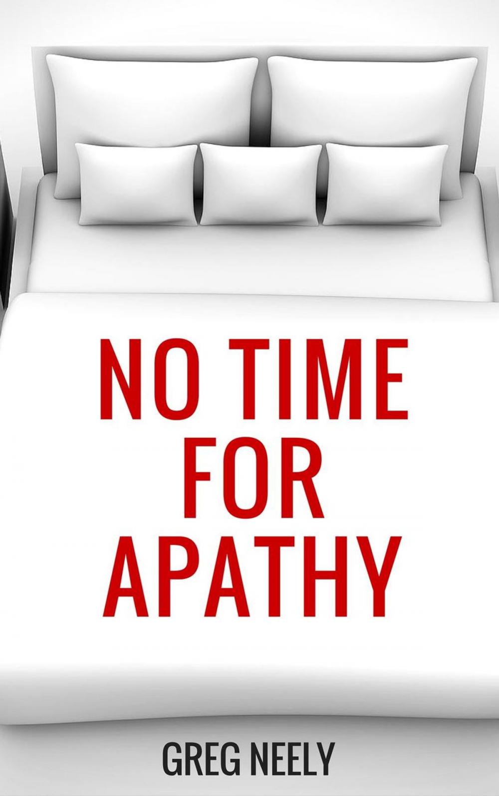 Big bigCover of No Time for Apathy