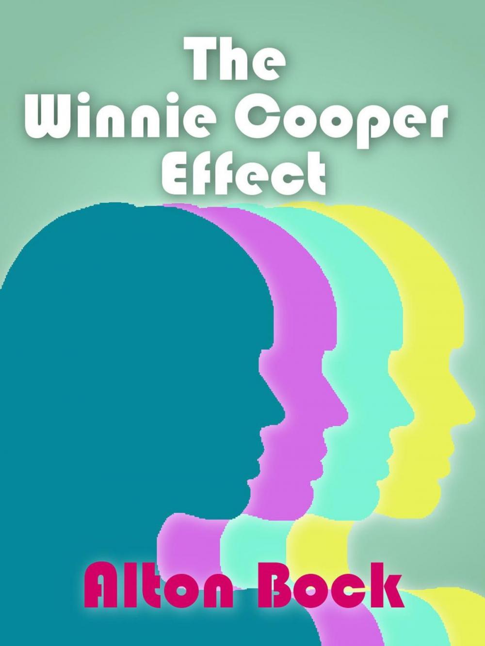 Big bigCover of The Winnie Cooper Effect