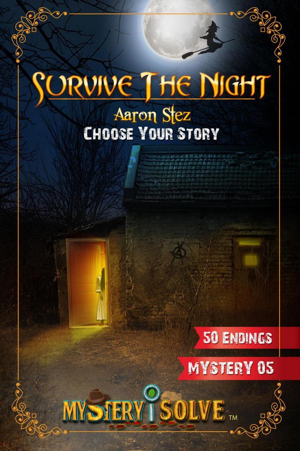 Big bigCover of Survive the Night - Choose Your Story