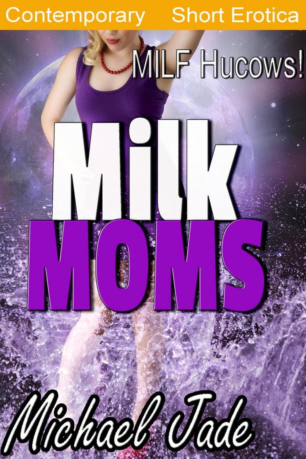 Big bigCover of Milk Moms