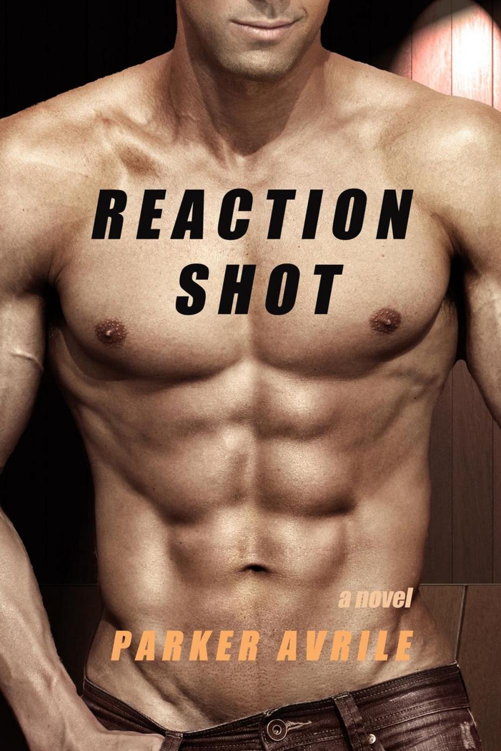 Big bigCover of Reaction Shot: A BDSM Thriller