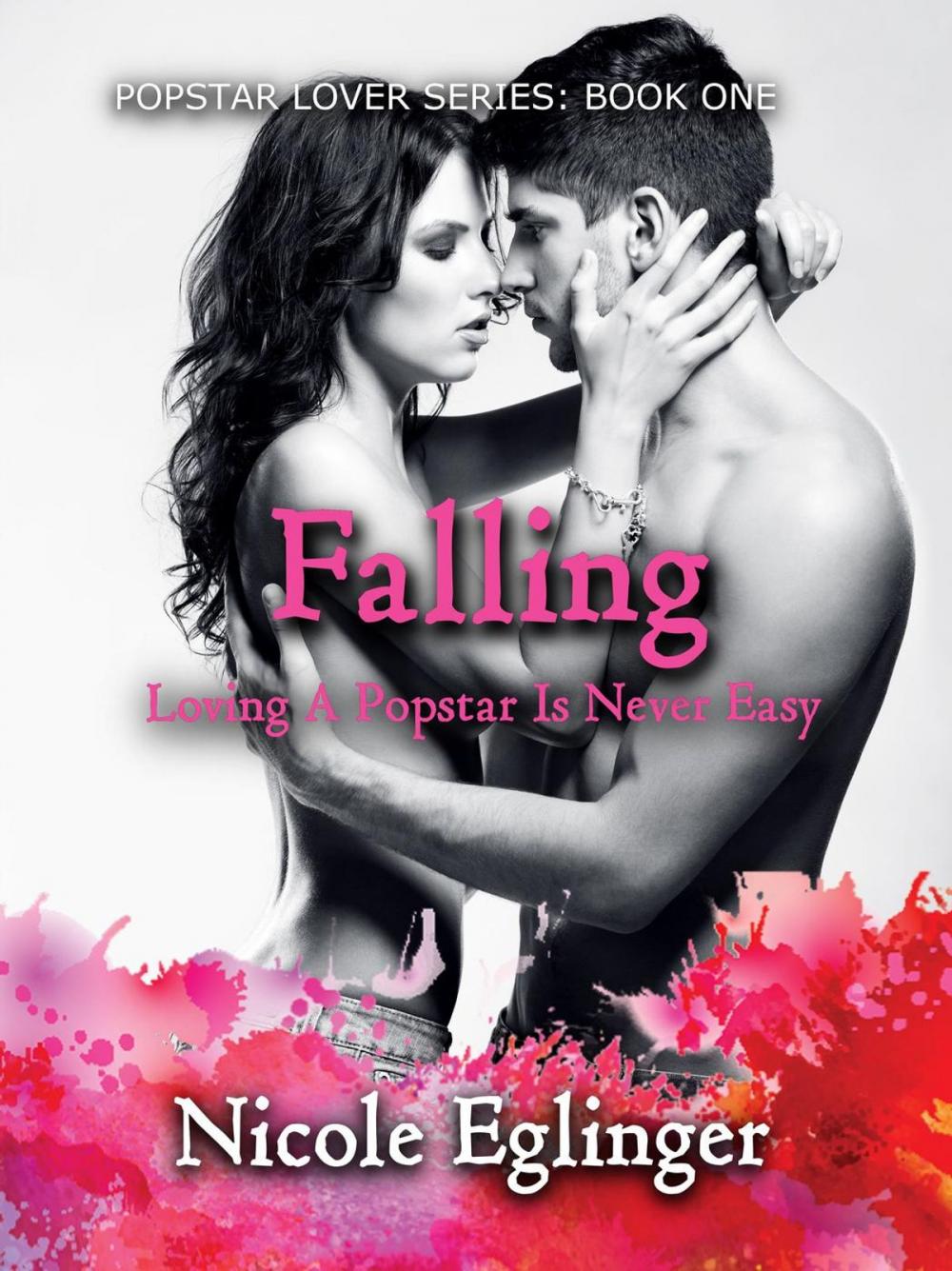 Big bigCover of Falling: Popstar Lover Series Book One