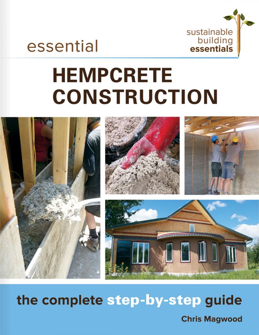 Big bigCover of Essential Hempcrete Construction