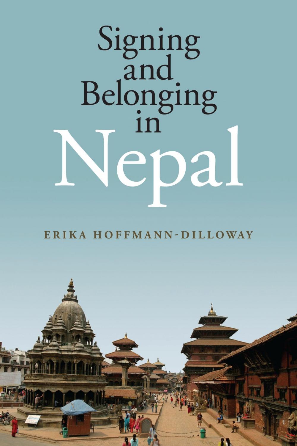 Big bigCover of Signing and Belonging in Nepal