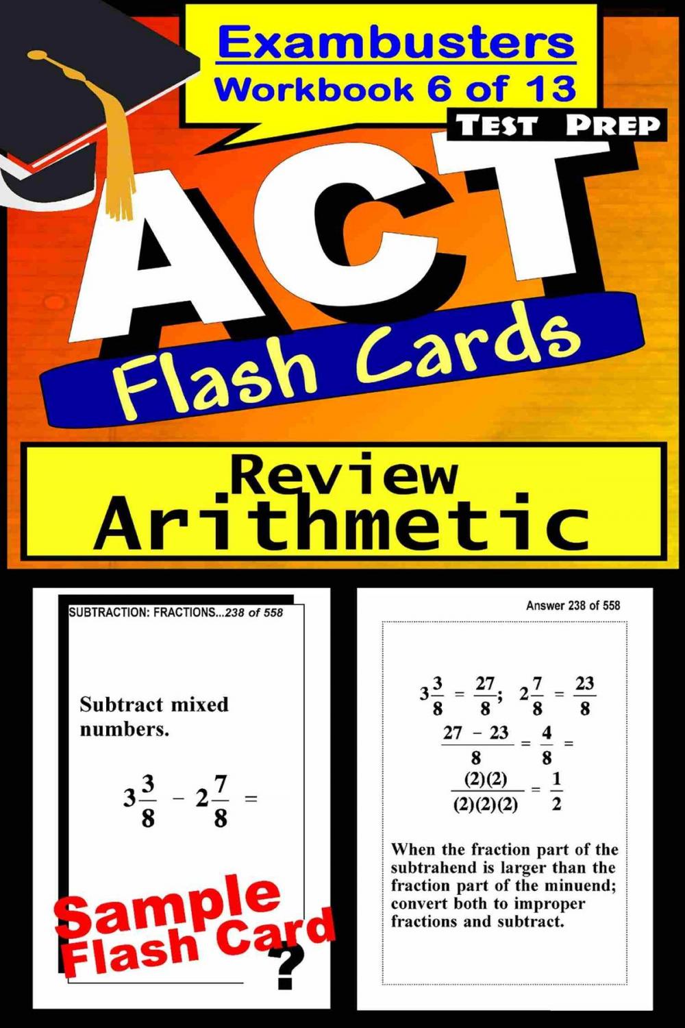 Big bigCover of ACT Test Prep Arithmetic Review--Exambusters Flash Cards--Workbook 6 of 13