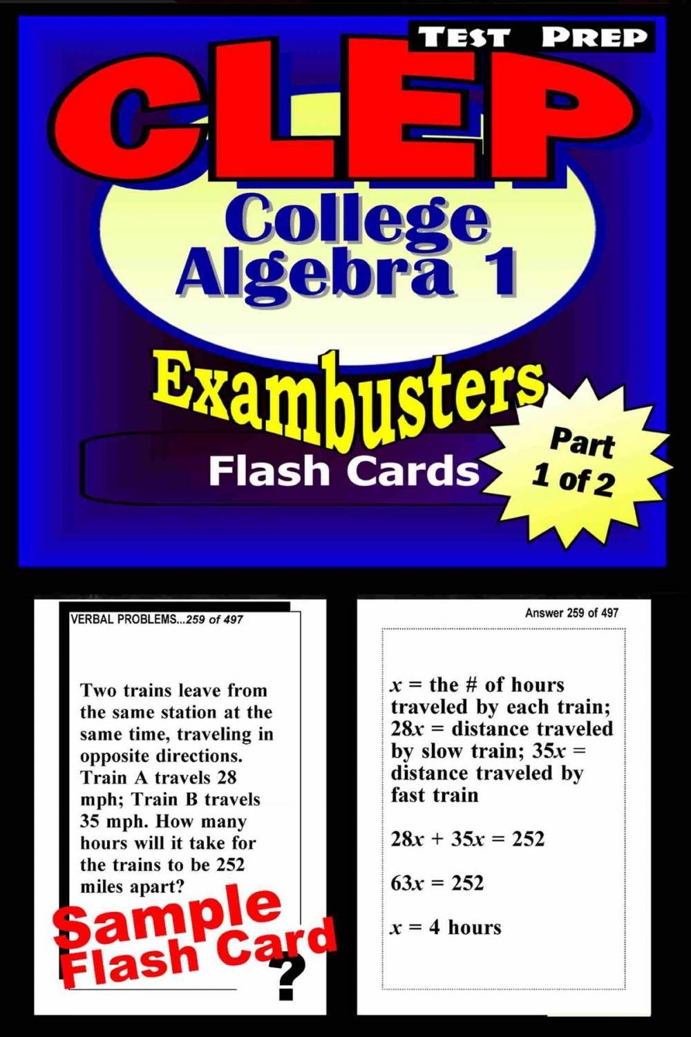 Big bigCover of CLEP College Algebra Test Prep Review--Exambusters Algebra 1 Flash Cards--Workbook 1 of 2