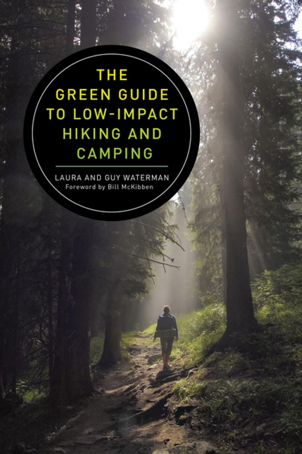 Big bigCover of The Green Guide to Low-Impact Hiking and Camping