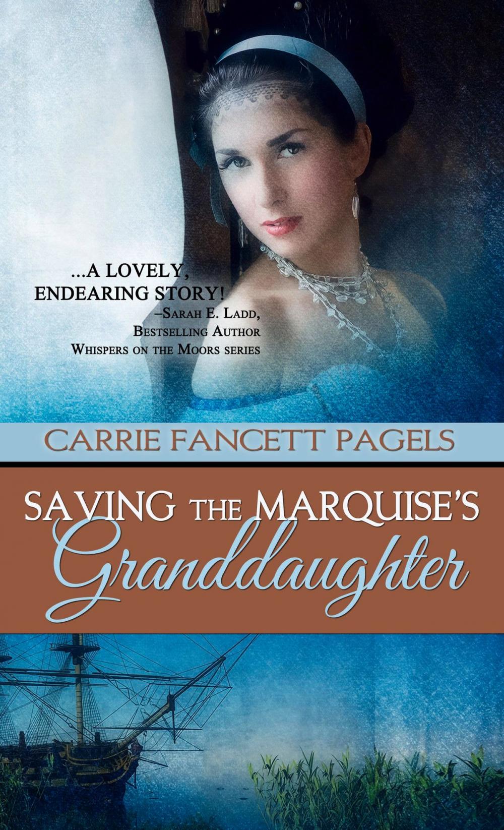 Big bigCover of Saving The Marquise's Granddaughter