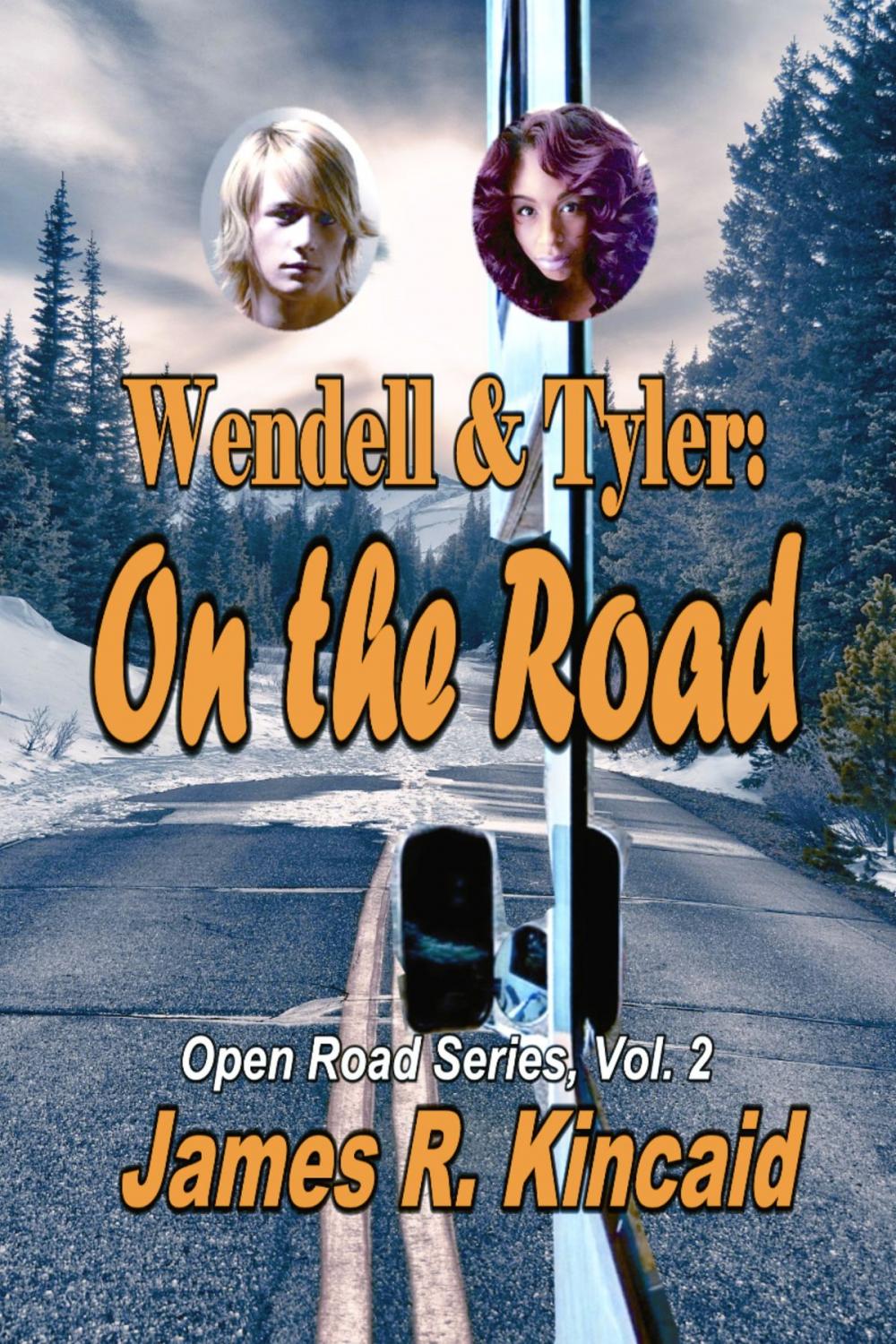 Big bigCover of Wendell & Tyler: On the Road! Open Road Series, Vol. 2