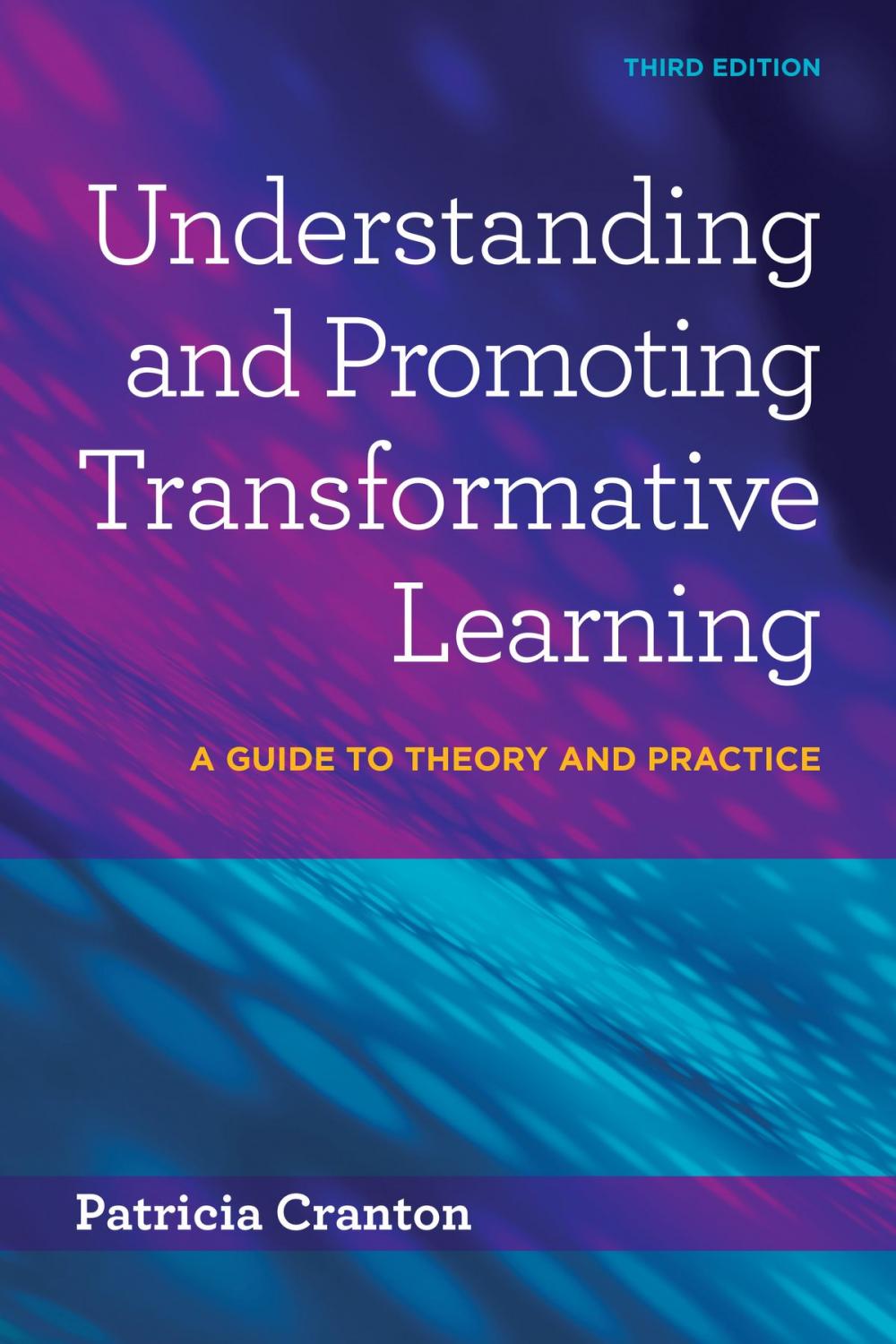 Big bigCover of Understanding and Promoting Transformative Learning