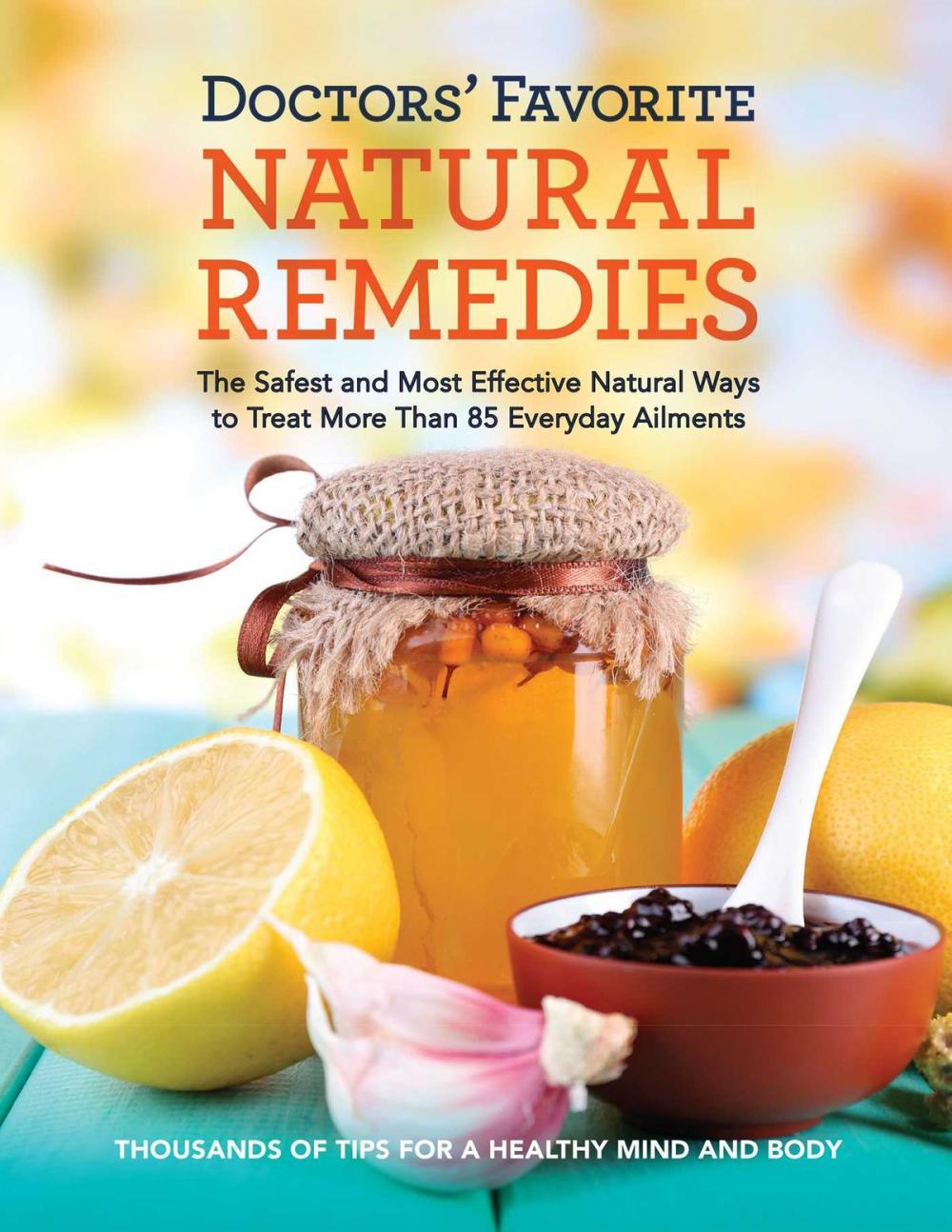 Big bigCover of Doctors' Favorite Natural Remedies