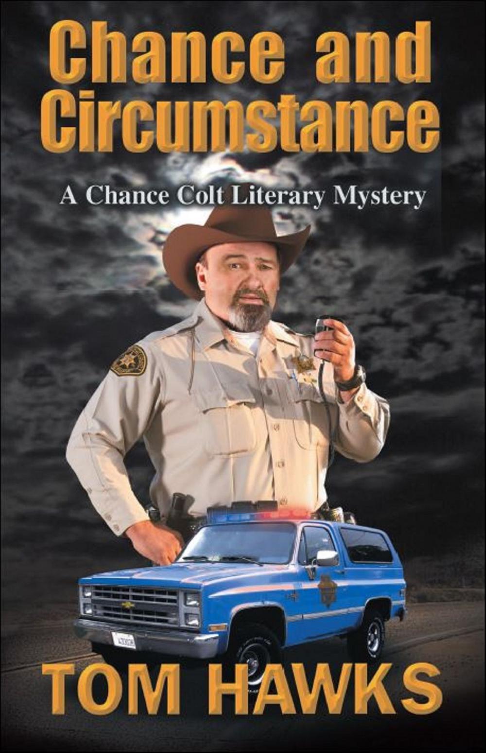 Big bigCover of Chance and Circumstance: A Chance Colt Literary Mystery