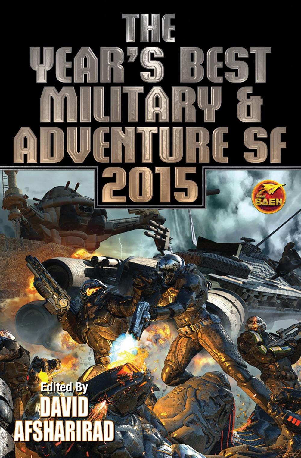 Big bigCover of The Year's Best Military & Adventure SF 2015