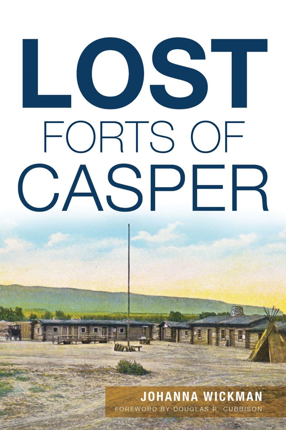 Big bigCover of Lost Forts of Casper