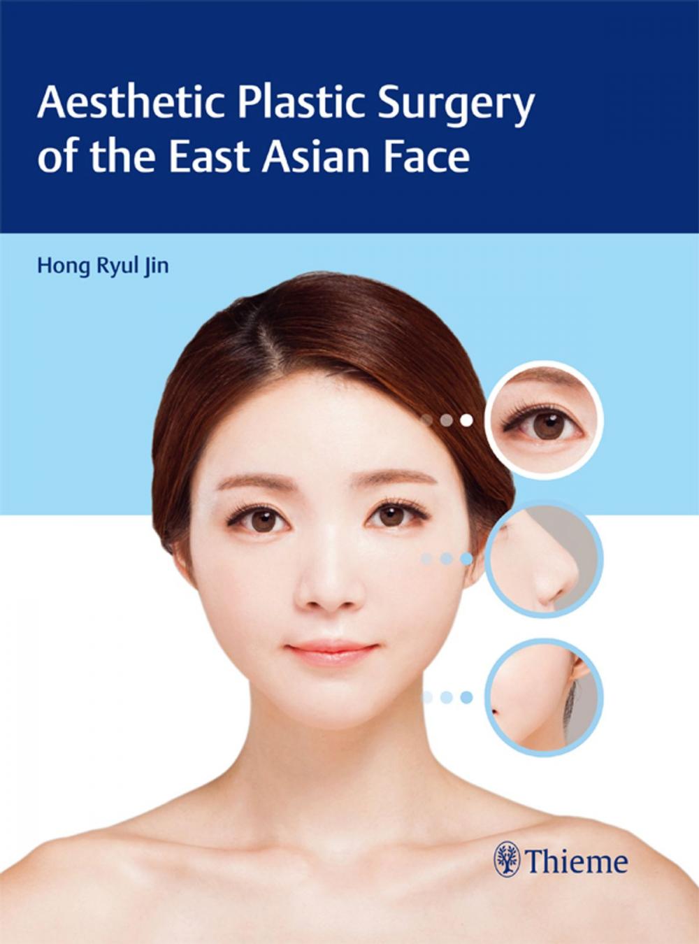 Big bigCover of Aesthetic Plastic Surgery of the East Asian Face