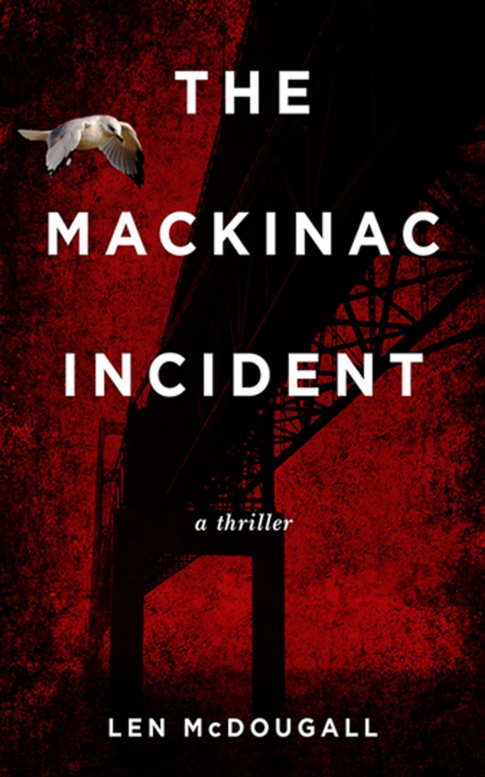 Big bigCover of The Mackinac Incident