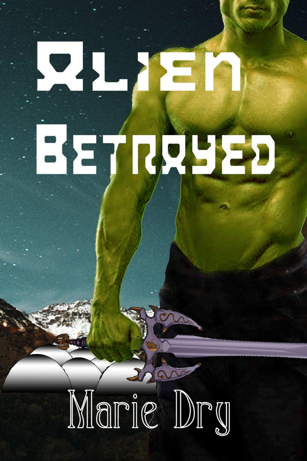 Big bigCover of Alien Betrayed