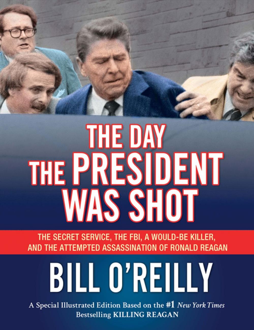 Big bigCover of The Day the President Was Shot