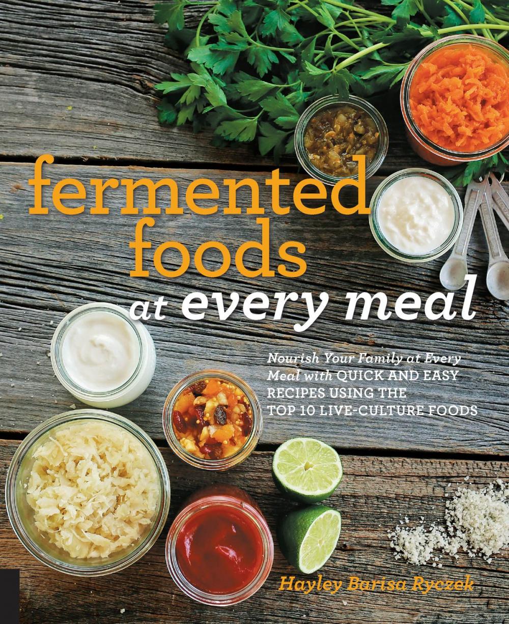 Big bigCover of Fermented Foods at Every Meal