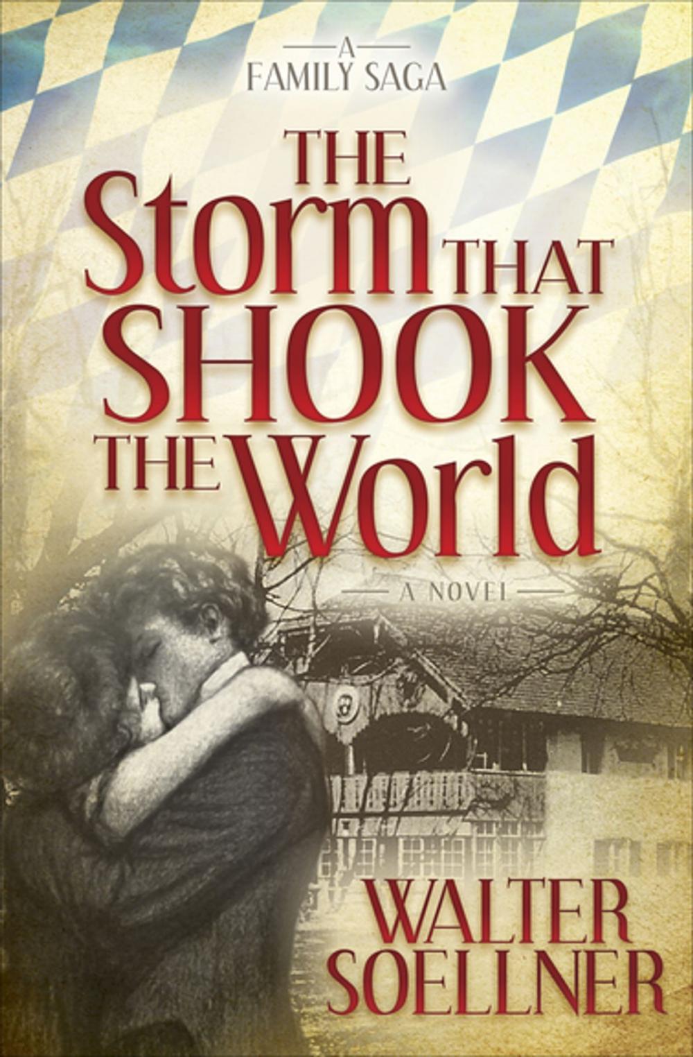 Big bigCover of The Storm That Shook the World