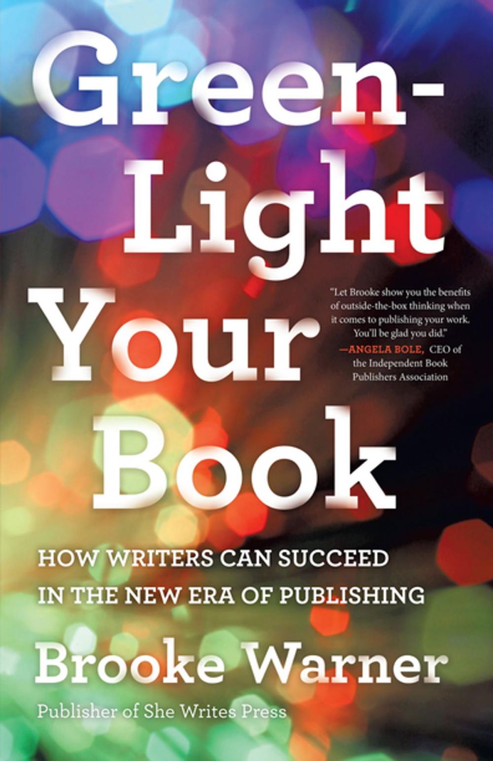 Big bigCover of Green-Light Your Book