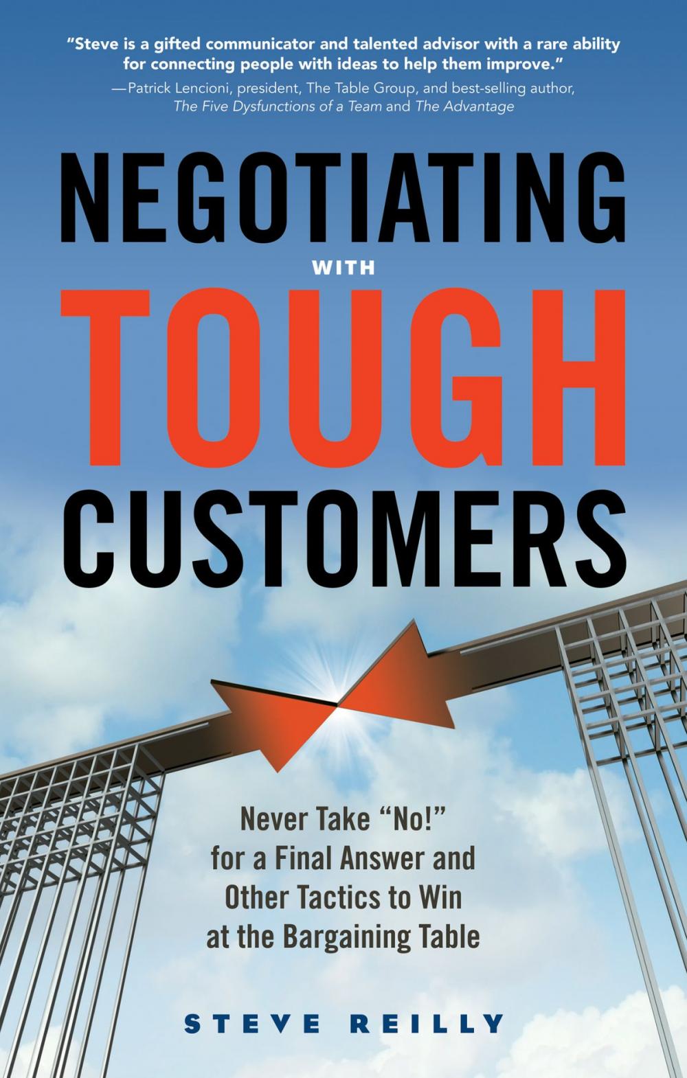 Big bigCover of Negotiating with Tough Customers