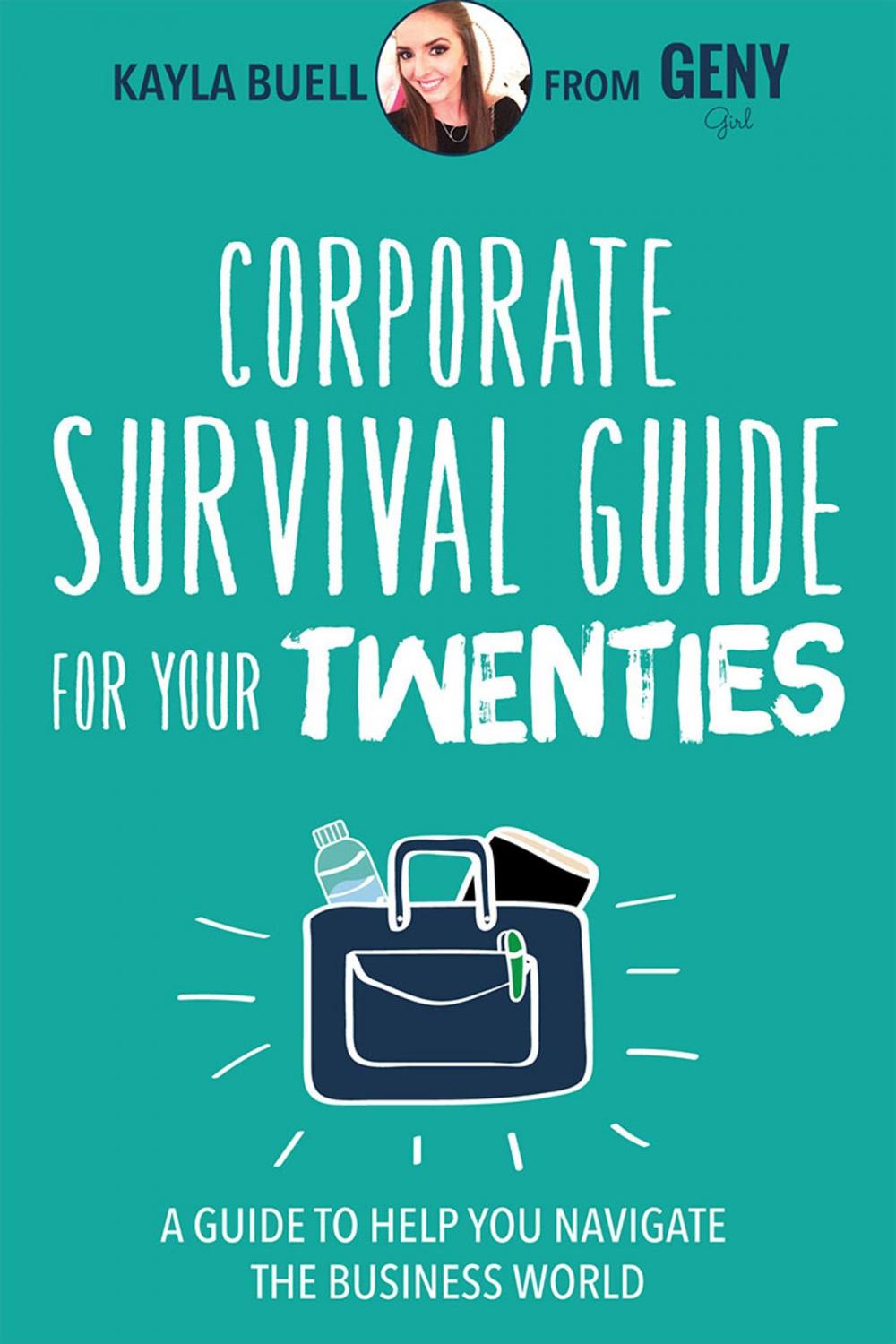 Big bigCover of Corporate Survival Guide for Your Twenties
