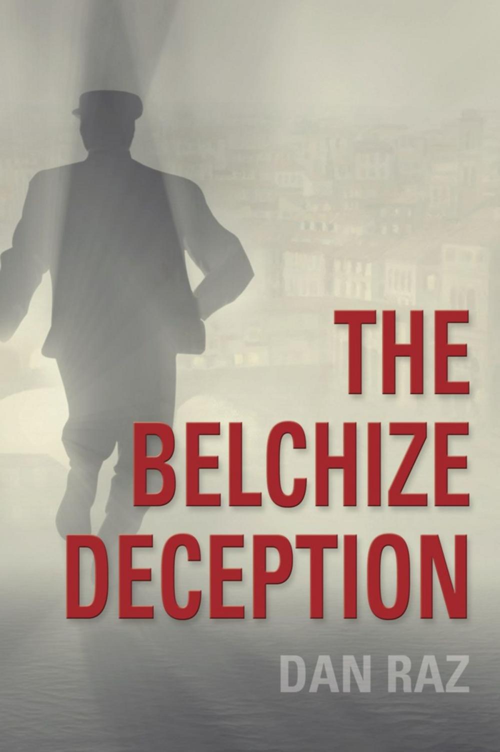 Big bigCover of The Belchize Deception