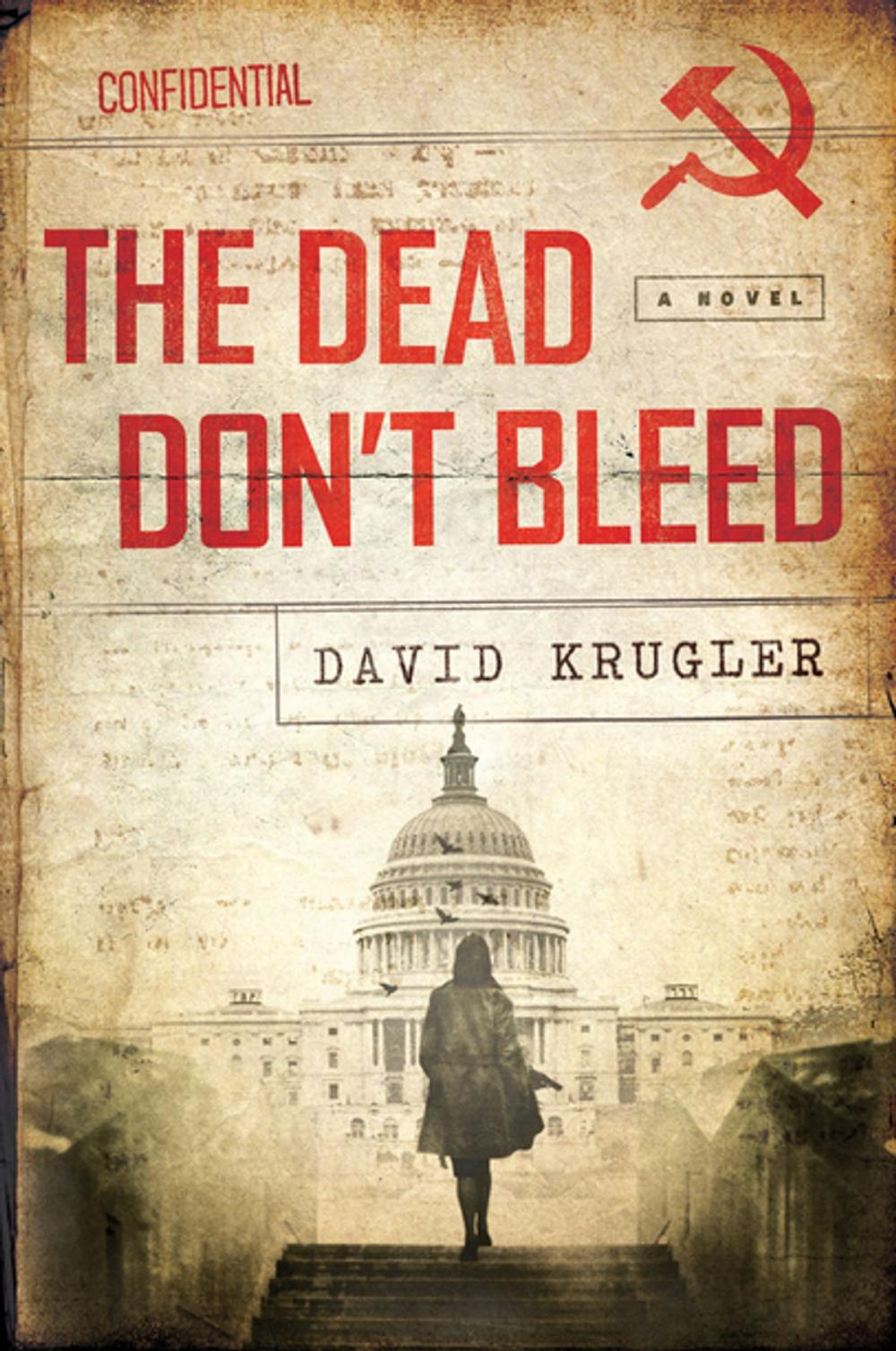 Big bigCover of The Dead Don't Bleed: A Novel (Ellis Voigt Thrillers)