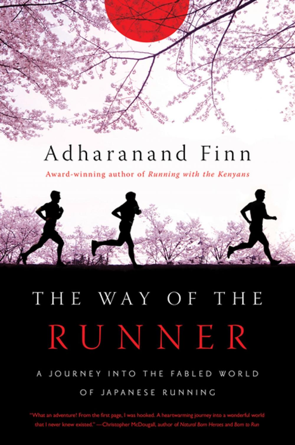 Big bigCover of The Way of the Runner: A Journey into the Fabled World of Japanese Running