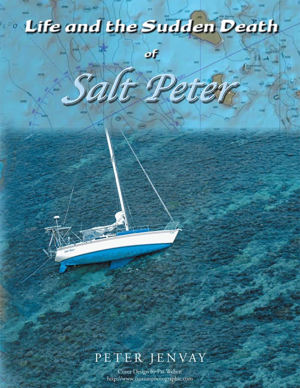 Big bigCover of Life and the Sudden Death of Salt Peter