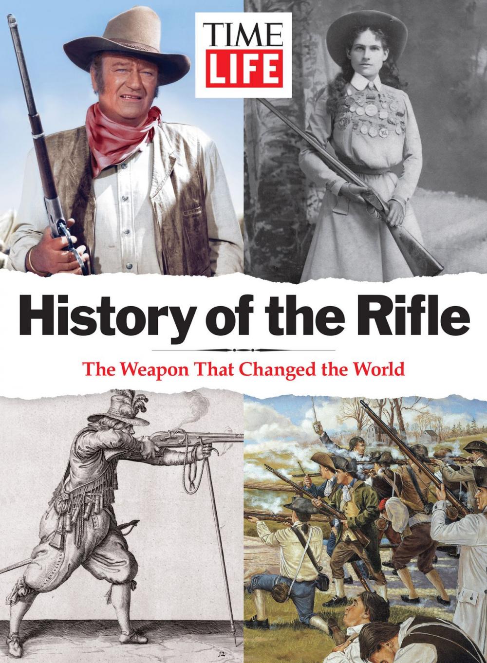 Big bigCover of TIME-LIFE History of the Rifle