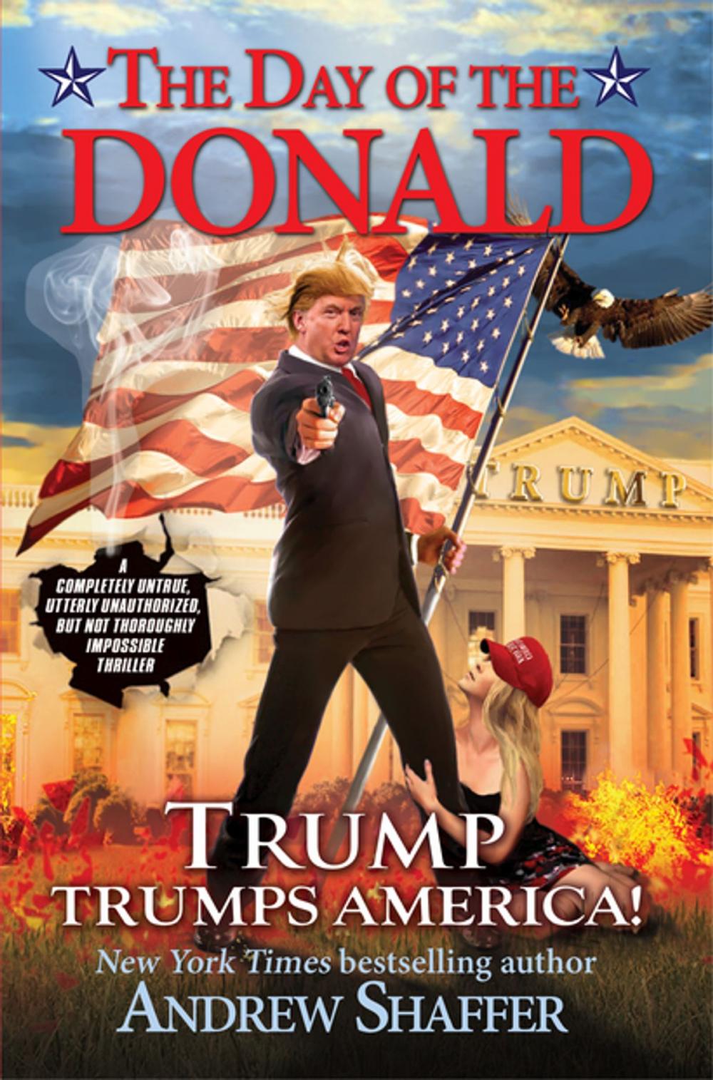 Big bigCover of The Day of the Donald