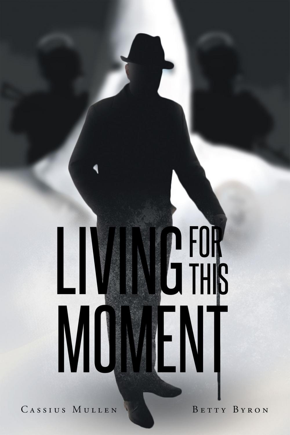 Big bigCover of Living for This Moment