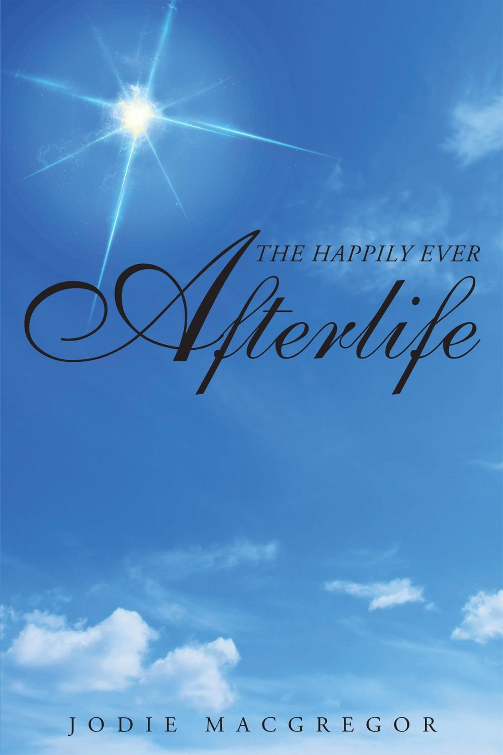 Big bigCover of The Happily Ever Afterlife